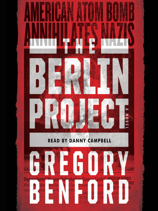 Title details for The Berlin Project by Gregory Benford - Available